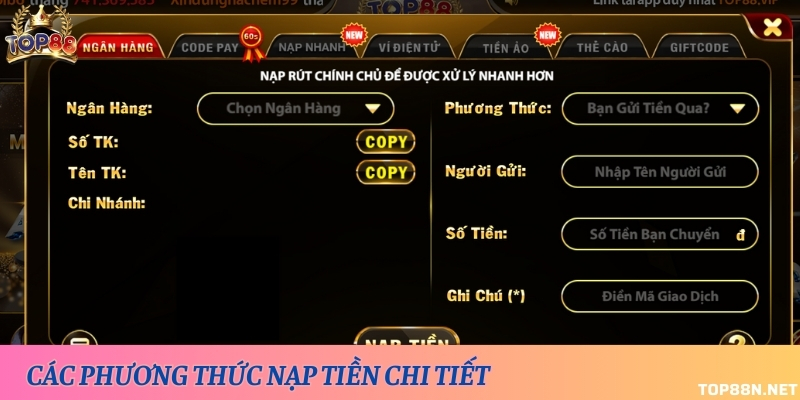 Cung cấp 4 phương thức nạp tiền, được sử dụng nhiều